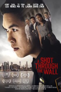 دانلود فیلم شلیکی از پس دیوار A Shot Through the Wall 2021