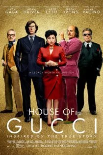 فیلم House of Gucci 2021 خانه گوچی