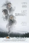 فیلم آخرین بازماندگان Last Survivors 2021
