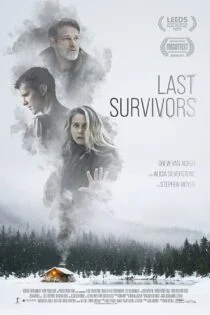 فیلم آخرین بازماندگان Last Survivors 2021