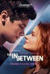 فیلم دنیای میانه The In Between 2022