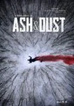 فیلم خاکستر و غبار Ash & Dust 2022