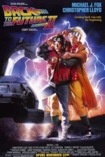 فیلم بازگشت به آینده ۲ Back to the Future Part II 1989