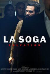 دانلود فیلم لا سوگا ۲: رستگاری La Soga: Salvation 2021