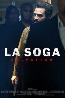 فیلم لا سوگا ۲: رستگاری La Soga: Salvation 2021