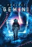 فیلم پروژه جوزا Project ‘Gemini’ 2022
