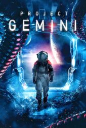 دانلود فیلم پروژه جوزا Project ‘Gemini’ 2022