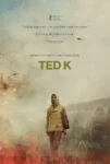 فیلم تد کاف Ted K 2021