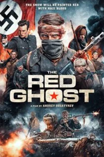 فیلم شبح سرخ The Red Ghost 2020 فیلم شبح سرخ The Red Ghost 2020