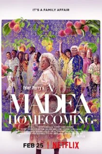 فیلم بازگشت مادیا به خانه Tyler Perry’s A Madea Homecoming 2022