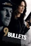 فیلم 9 Bullets 2022 نُه گلوله