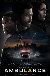 فیلم آمبولانس Ambulance 2022