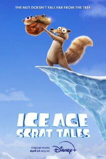 دانلود سریال عصر یخبندان: داستان‌های اسکرات Ice Age: Scrat Tales