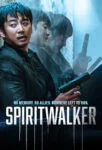 فیلم روح‌گردان Spiritwalker 2020