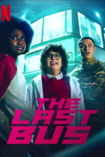 سریال آخرین اتوبوس The Last Bus