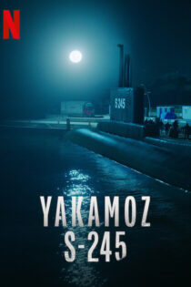دانلود سریال یاکاموز اس-۲۴۵ Yakamoz S-245