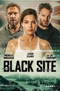 فیلم Black Site 2022 مقر سیاه