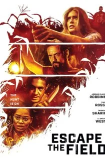 فیلم فرار از مزرعه Escape the Field 2022