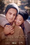 دانلود فیلم ایوان وود Evan Wood 2021