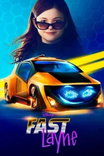 سریال لین تندرو Fast Layne