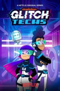 سریال تکنسین‌های گلیچ Glitch Techs
