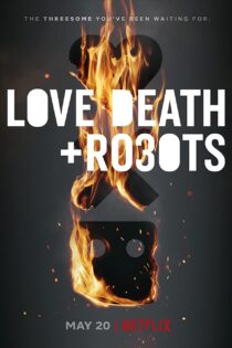 دانلود سریال عشق، مرگ و ربات‌ها Love, Death & Robots