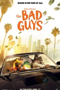 انیمیشن The Bad Guys 2022 بَروبَچِ شرور