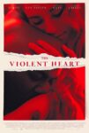 دانلود فیلم قلب خشن The Violent Heart 2020