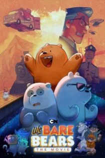 فیلم سه کله‌پوک ماجراجو We Bare Bears: The Movie 2020