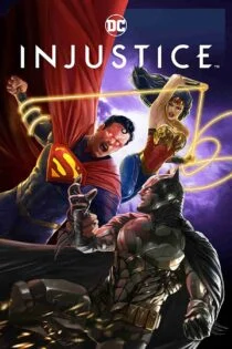فیلم بی‌عدالتی Injustice 2021