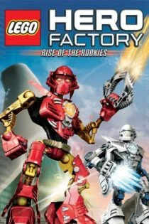 فیلم کارخانه قهرمانان: تازه‌کارها Lego Hero Factory: Rise of the Rookies 2010