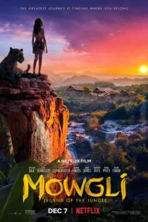 فیلم موگلی: افسانه جنگل Mowgli: Legend of the Jungle 2018