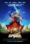 فیلم اسپارک: ماجرای دم فضایی Spark: A Space Tail 2016