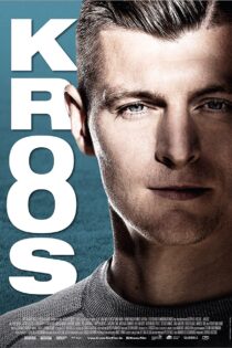 دانلود فیلم تونی کروس Toni Kroos 2019