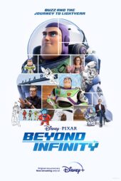 دانلود فیلم فراتر از بی‌نهایت Beyond Infinity: Buzz and the Journey to Lightyear 2022