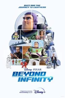 فیلم فراتر از بی‌نهایت Beyond Infinity: Buzz and the Journey to Lightyear 2022
