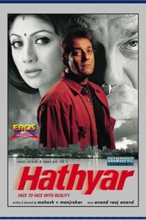 دانلود فیلم دار و دسته بمبئی Hathyar: Face to Face with Reality 2002