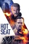 فیلم صندلی داغ Hot Seat 2022