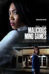 دانلود فیلم بازی های ذهن مخرب Malicious Mind Games 2022