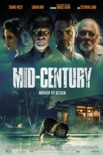 فیلم میانه-قرن Mid-Century 2022
