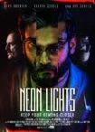 فیلم چراغ‌های نئونی Neon Lights 2022