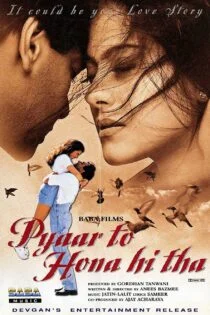 فیلم عشق من جای دیگری ست Pyaar To Hona Hi Tha 1998
