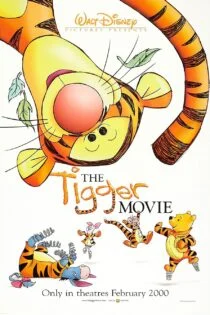 فیلم ماجراهای تیگر The Tigger Movie 2000