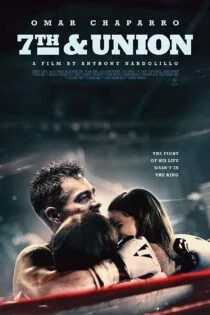 فیلم هفتم و اتحادیه 7th & Union 2021