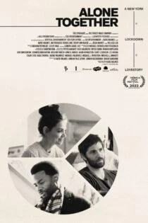 فیلم تنها باهم Alone Together 2022