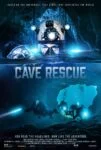 فیلم نجات از غار Cave Rescue 2022