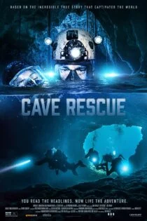 فیلم نجات از غار Cave Rescue 2022
