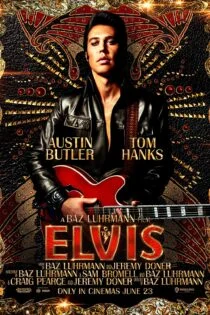 فیلم الویس Elvis 2022