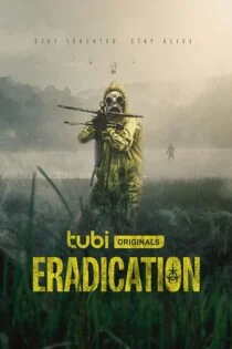 فیلم قلع و قمع Eradication 2022