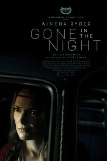 فیلم رفته در شب Gone in the Night 2022